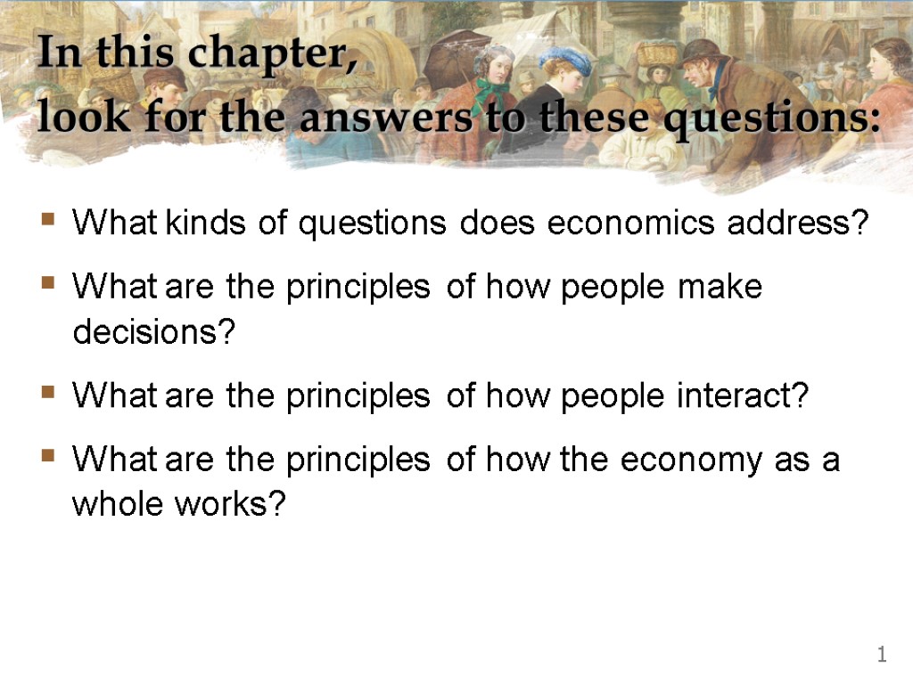 In this chapter, look for the answers to these questions: What kinds of questions